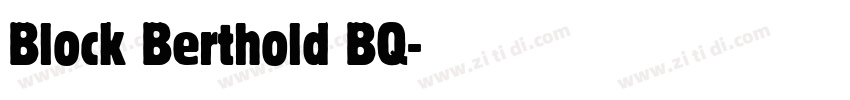 Block Berthold BQ字体转换